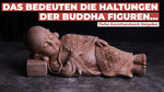 Was bedeuten die Haltungen der Buddha Figuren?